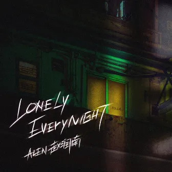 Lonely Everynight by 赵润南