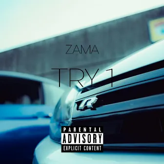 TRY 1 FREESTYLE by Zama