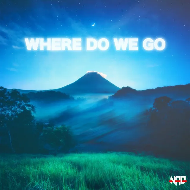 Where Do We Go