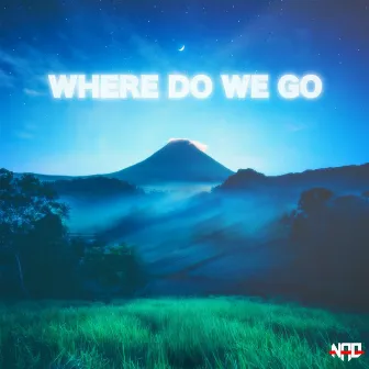 Where Do We Go by Nao