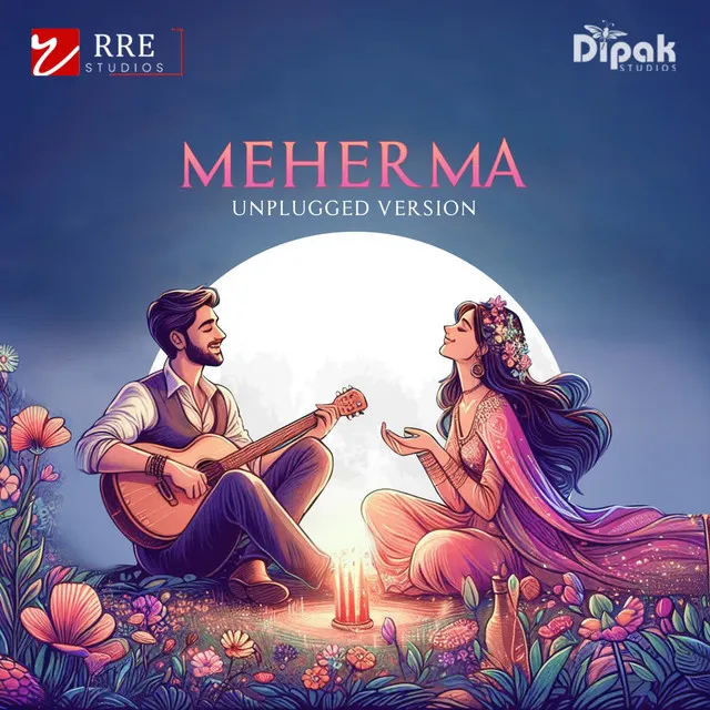 Meherma (Unplugged Version)