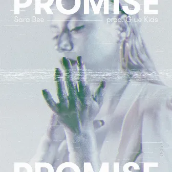 Promise by Sara Bee