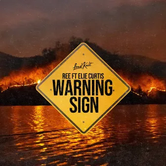 Warning Sign by Ree