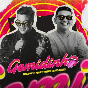 Gemidinha by Jotavê