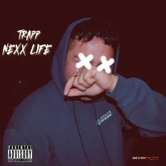 Trapp Nexx Life by Sevenwordz Beat