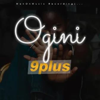 Ogini by 9plus