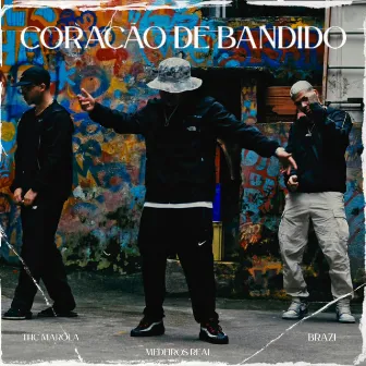 Coração de Bandido by BIANCHI NO BEAT