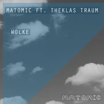 Wolke by Matomic