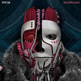 Metahuman by Eprom