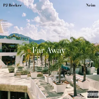 Far Away by PJ Becker