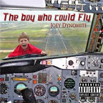 The Boy Who Could Fly by Joey Dynomite