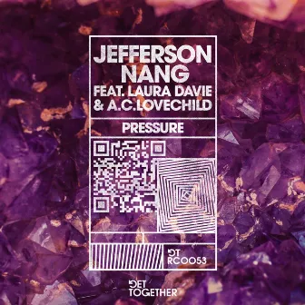 Pressure (feat. Laura Davie & A.C. Lovechild) by Jefferson Nang