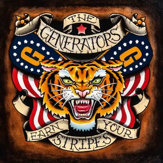 Earn Your Stripes by The Generators