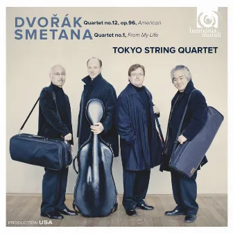 Dvořák: Quartet No.12 - Smetana: Quartet No.1 by Tokyo String Quartet