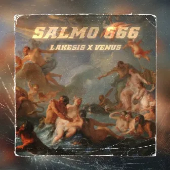 Salmo 666 by Venus