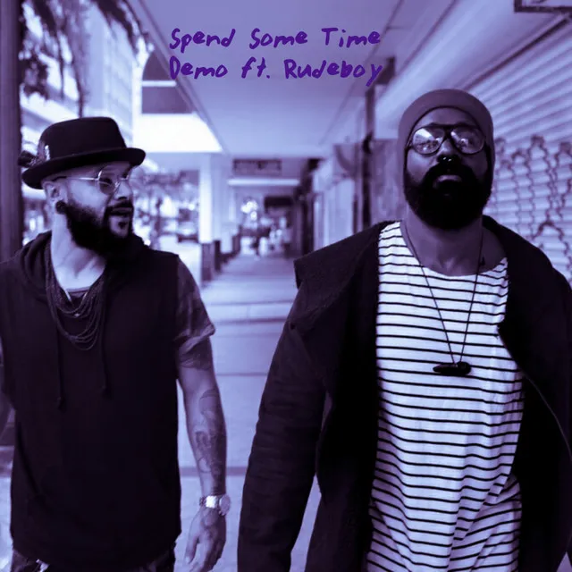 Spend Some Time (feat. Rudeboy Special)