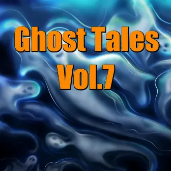 Ghost Tales, Vol. 7 by The Maryland Symphony Orchestra