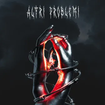 ALTRI PROBLEMI by Dierre