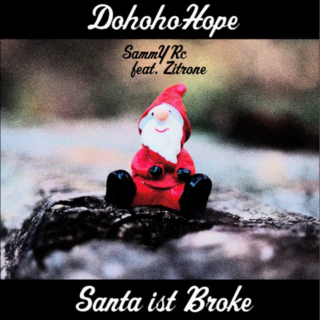 DohohoHope (Santa ist Broke)