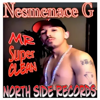 Mr Super Clean by Nesmenace G