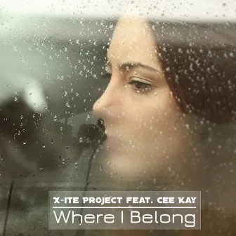 Where I Belong by X-ite project