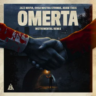 Omerta (Instrumental) [Remix] by Cosa Nostra Strings