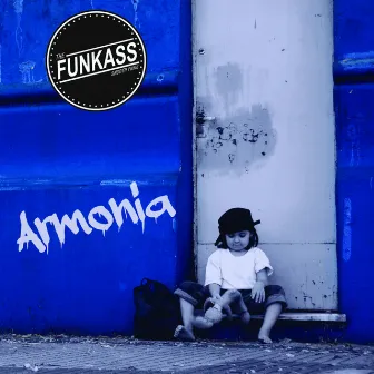 Armonia by The Funkass