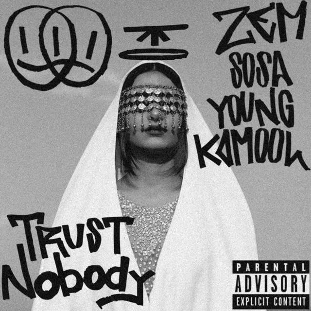 Trust Nobody