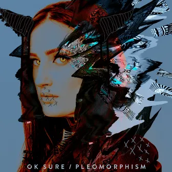 Pleomorphism by Ok Sure