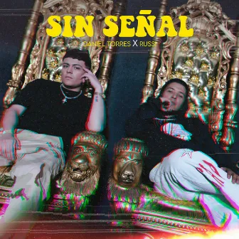 Sin Señal by Russi