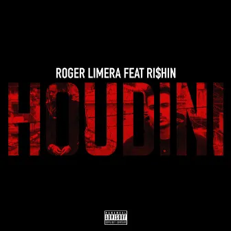 Houdini by Roger Limera