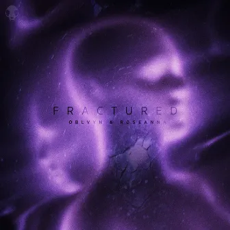 Fractured by Roseanna