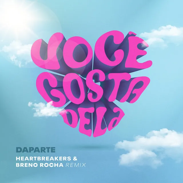 Você Gosta Dela - Remix