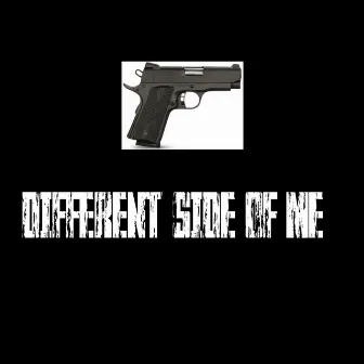 Different Side Of Me by Unknown Artist