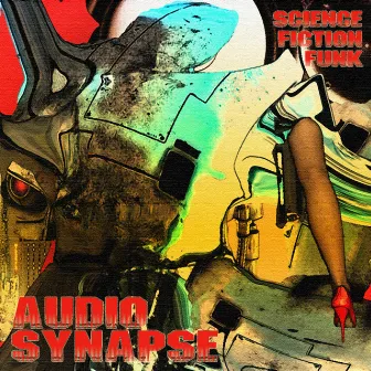 Science Fiction Funk by Audio Synapse