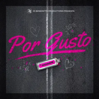 Por Gusto by Richdope