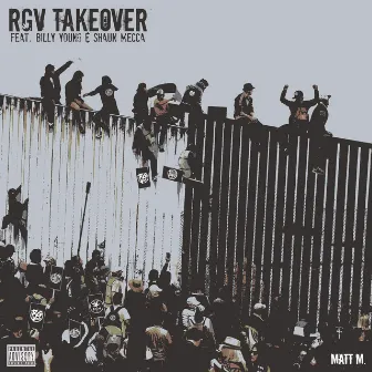 Rgv Takeover by Matt M.