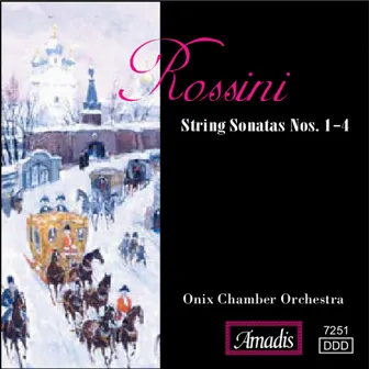 Rossini: Sonatas for Strings Nos. 1-4 by Onix Chamber Orchestra