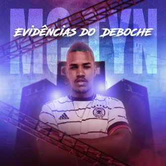 Evidências do Deboche by Dj Kayssama