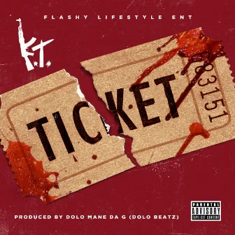 Ticket by KT