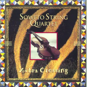 Zebra Crossing by Soweto String Quartet