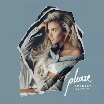 Please - EP by Samantha Harvey