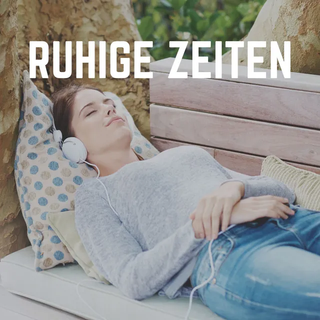 Ruhige Zeiten