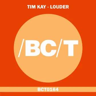 Louder by Tim Kay