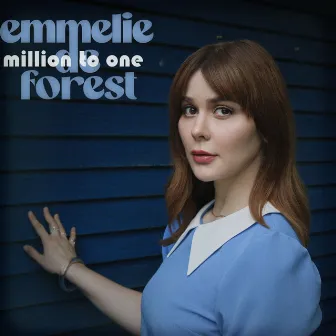 Million To One by Emmelie de Forest