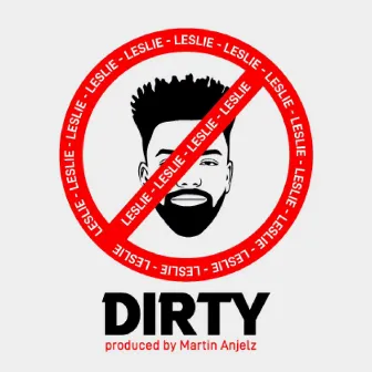 Dirty by Leslie Moyo