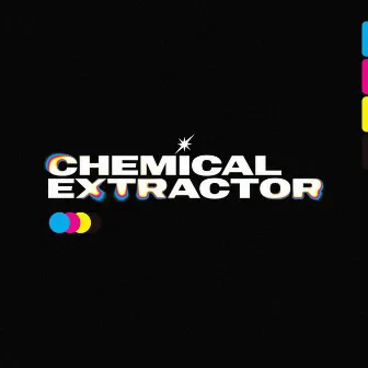 CHEMICAL EXTRACTOR by cyve