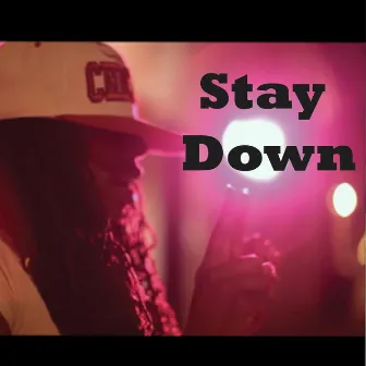 Stay Down by Newsense