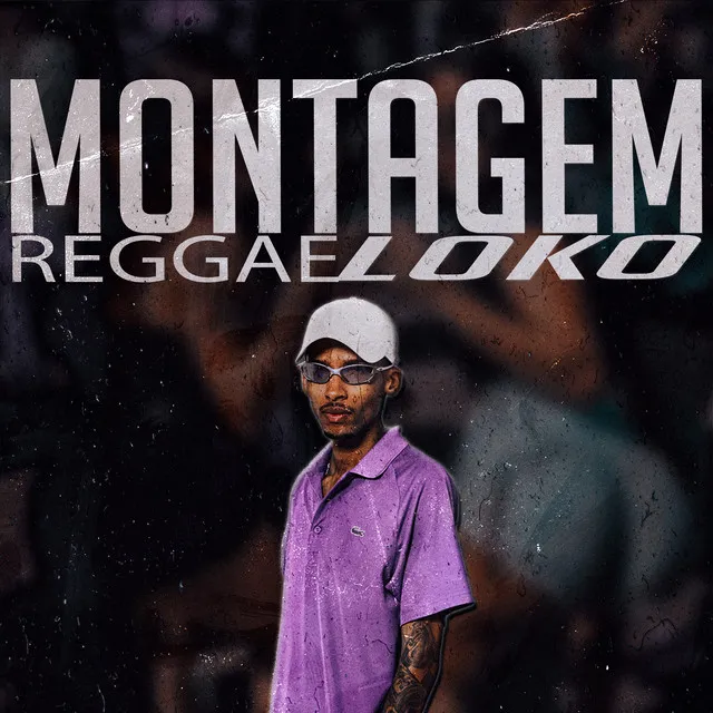 Montagem Reggae Loko