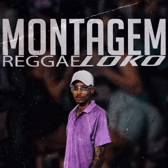 Montagem Reggae Loko by DJ Kennedy OBraboo